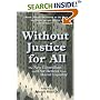Without Justice for All: The New Liberalism and Our Retreat from Racial Equality