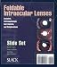 Book Foldable Intraocular Lenses: Evolution, Clinicopatholigic Correlations, and Complications Slide Set