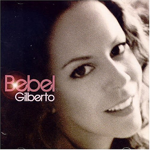  Bebel Gilberto