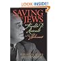 Saving the Jews: Franklin D. Roosevelt and the Holocaust