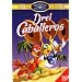 Drei Caballeros