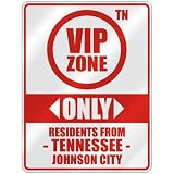 VIP ZONE " ONLY RESIDENTS FROM JOHNSON CITY " PARKING SIGN USA CITY TENNESSEE