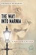 The Way into Narnia: A Reader's Guide