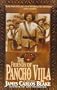 The Friends of Pancho Villa