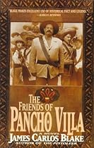 The Friends of Pancho Villa