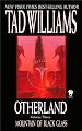 Mountain of Black Glass (Otherland, Volume 3)