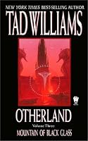 Mountain of Black Glass (Otherland, Volume 3)