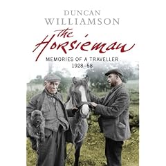 The Horsieman: Memories of a Traveller 1928-58