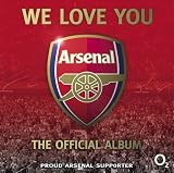 We Love You Arsenal