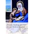 Women, Reading, and Piety in Late Medieval England (Cambridge Studies in Medieval Literature)