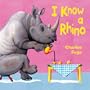 I Know a Rhino