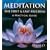Meditation: The First and Last Freedom
