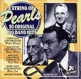 Revue Various Artists  / A String of Pearls: 20 Original Big Band Hits