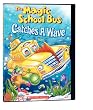 The Magic School Bus: Catches a Wave