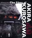 The Films of Akira Kurosawa, Third Edition, Expanded and Updated