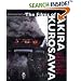 The Films of Akira Kurosawa, Third Edition, Expanded and Updated
