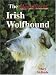 Book The Magnificent Irish Wolfhound (A Ringpress Dog Book of Distinction)