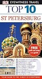 St Petersburg (DK Eyewitness Top 10 Travel Guide)