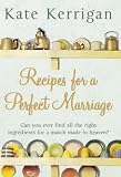 Recipes for a Perfect Marriage