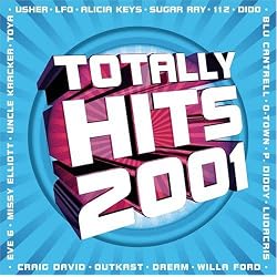 Various Artists - Totally Hits 2001