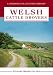 Welsh Cattle Drovers (Landmark Collector's Library)
