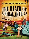 The Death of Liberal America