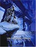 Les Mémoires mortes, tome 2 : Océans sans eau