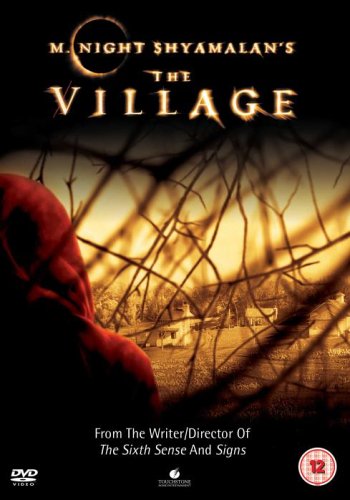 The Village [DVD] [2004]