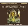 Land of Elyon Book 1, The: The Dark Hills Divide (Land of Elyon) (Land of Elyon)
