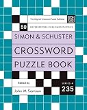 Simon and Schuster Crossword Puzzle Book #235: The Original Crossword Puzzle Publisher (Simon & Schuster Crossword Puzzle Books)