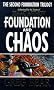 Foundation And Chaos (Second Foundation Trilogy S.)