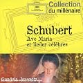 Schubert : Ave Maria et Lieder c�l�bres