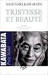 Tristesse et Beaut�