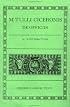 De Officiis (Oxford Classical Texts, Latin Edition)