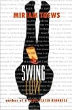 Swing Low: A Life