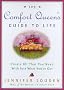 The Comfort Queen's Guide to Life: Create All That You Need with Just What You've Got