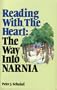 Reading with the heart: The way into Narnia