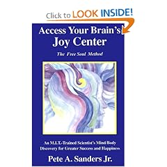 Access Your Brain's Joy Center: The Free Soul Method