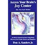 Access Your Brain's Joy Center: The Free Soul Method