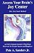 Access Your Brain's Joy Center: The Free Soul Method