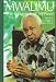Books : Mwalimu: The Influence of Nyerere