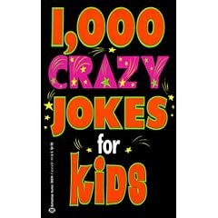 1,000 Crazy Jokes for Kids