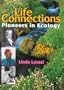 Life Connections (Lives in Science)