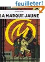 Blake et Mortimer, tome 6 : La marque jaune