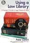 Using a Law Library: A Student's Guide to Legal Research Skills (Blackstone Press)