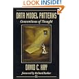 Data Model Patterns: Conventions of Thought