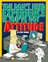 You Don't Need Experience if You've Got Attitude