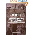 Studies in Comparative Religion by Alfred Shenington Geden
