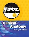 Master Medicine: Clinical Anatomy