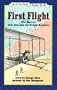 First Flight: The Story of Tom Tate and the Wright Brothers (I Can Read Book 4)